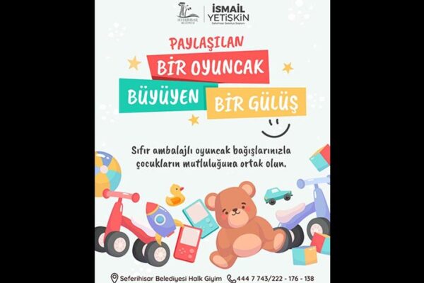 Seferihisar’dan oyuncak bağışı kampanyası!